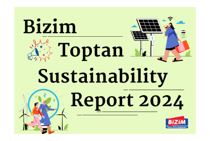 Bizim Toptan Sustainability Report 2024