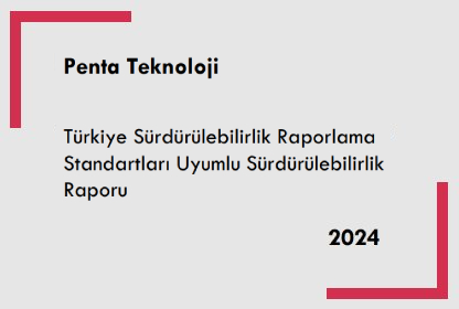 Penta Teknoloji TSRS Uyumlu Raporu 2024
