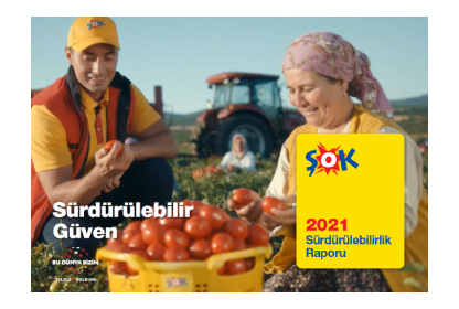 ŞOK Marketler Sürdürülebilirlik Raporu 2021